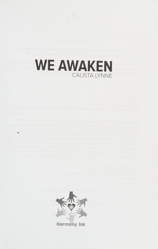 We awaken