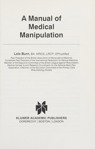 A manual of medical manipulation