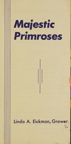 Majestic primroses