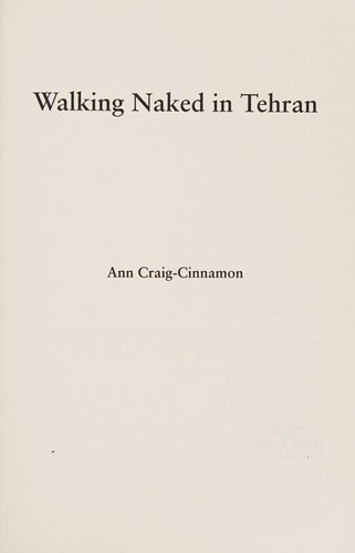 Walking naked in Tehran