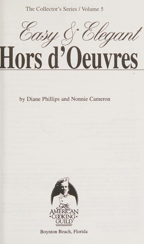 Easy & Elegant Hors d'Oeuvres