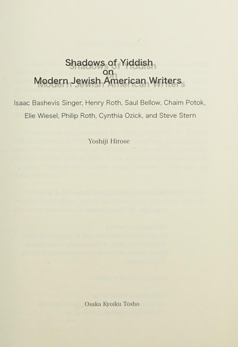 Shadows of Yiddish on modern Jewish American writers