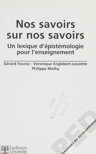 Nos savoirs sur nos savoirs
