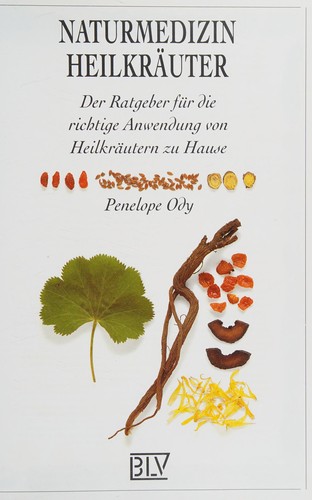 Naturmedizin Heilkräuter