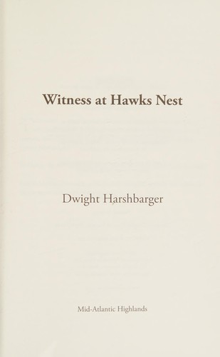 Witness at Hawks Nest