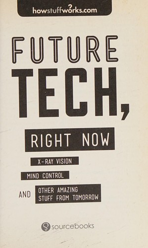 Future tech, right now