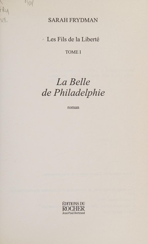 La Belle de Philadelphie