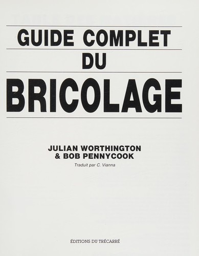 Guide complet du bricolage