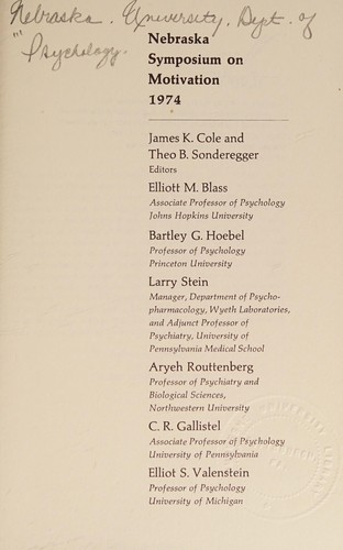 Nebraska Symposium on Motivation, 1974, Volume 22 (Nebraska Symposium on Motivation)