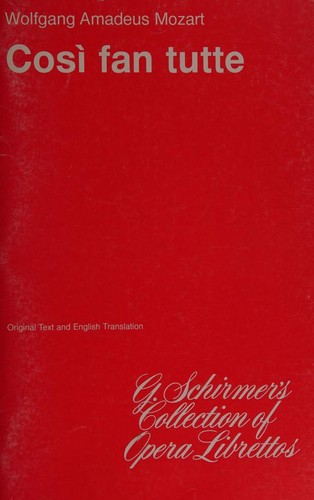 Cosi fan Tutte, K. 588