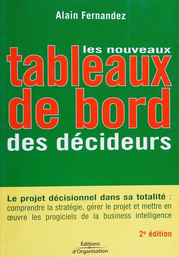 Les Nouveaux tableaux de bord des décideurs