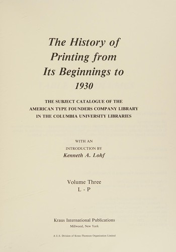 The history of printing from its beginnings to 1930