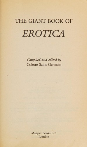 Giant Book of Erotica, The - Sensuous Highlights from the World's Erotic Masterpieces