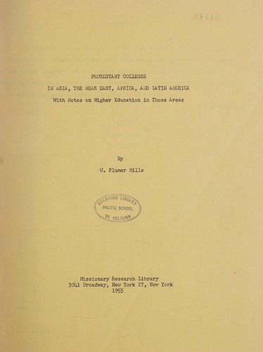 Protestant colleges in Asia, the Near East, Africa, and Latin America