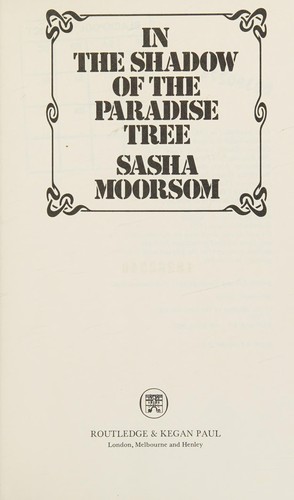 In the Shadow of the Paradise Tree