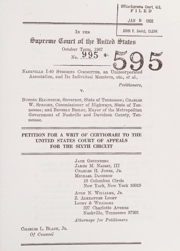 Nashville I-40 Steering Committee, Etc., et al., Petitioners, v. Buford Ellington, Governor, State of Tennessee, et al. U.S. Supreme Court Transcript of record with supporting pleadings