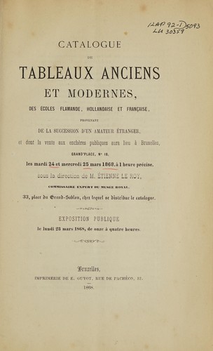 Tableaux anciens et modernes, des écoles flamande, hollandaise et française