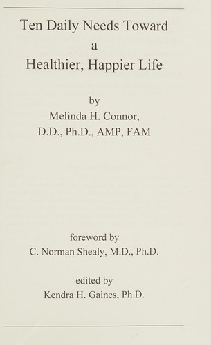 Ten daily needs toward a healthier, happier life