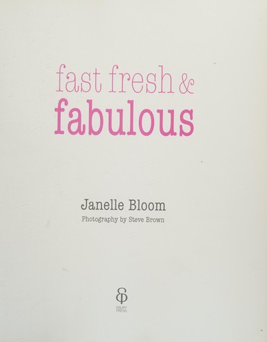 Fast fresh & fabulous