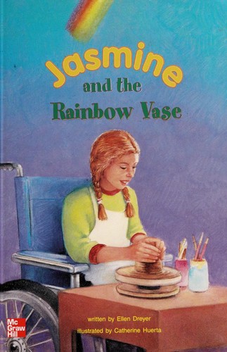 Jasmine and the rainbow vase (Leveled books [5])
