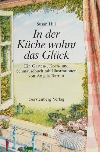 In der Küche wohnt das Glück
