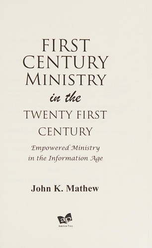 First century ministry in the twenty first century