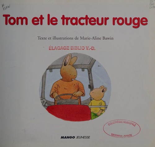 Tom et le tracteur rouge