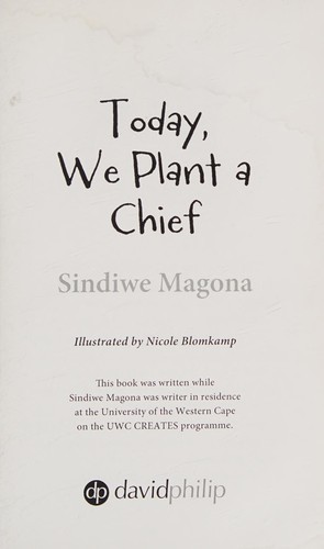 Today, we plant a chief