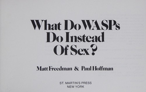 What do wasps do instead of sex?