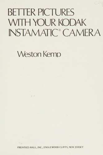 Better pictures with your Kodak Instamatic