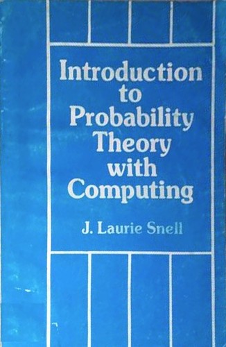 Introduction to probability theory with computing