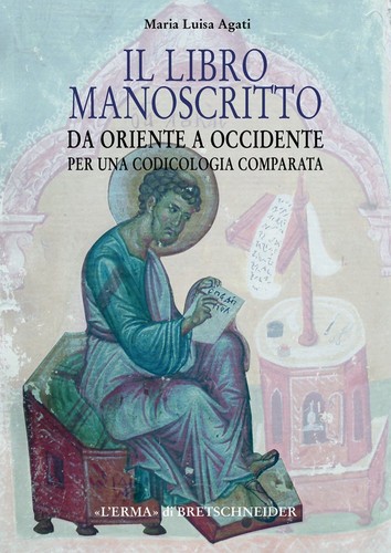 Il libro manoscritto da Oriente a Occidente