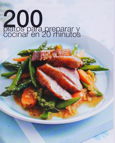 200 Platos para preparar en 20 minutos