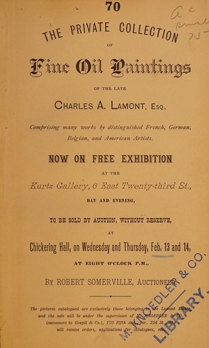 Catalogue of the private collection of fine oil paintings, &c. by American and foreign artists, the property of Mr. Silas C. Evans ...
