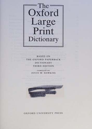 The Oxford large print dictionary