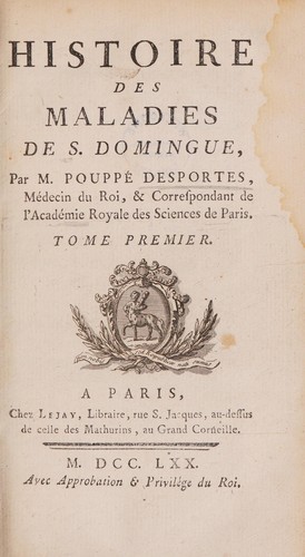 Histoire des maladies de S. Domingue