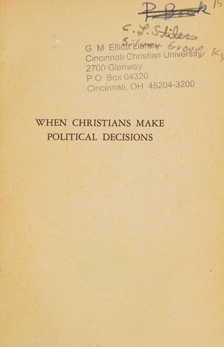 When Christians make political decisions.