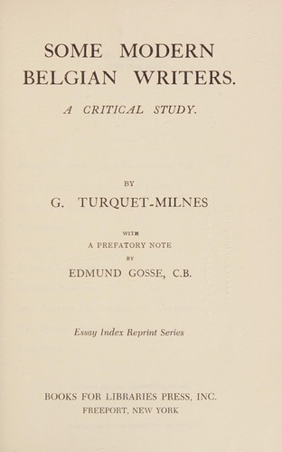 Some modern Belgian writers; a critical study