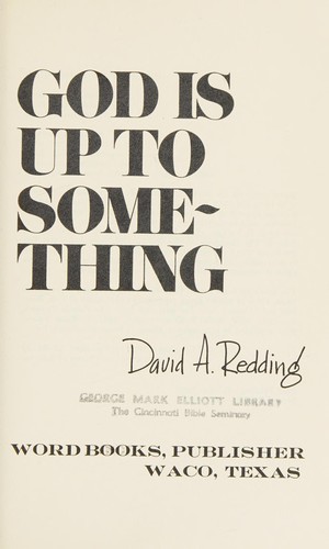 God is up to something