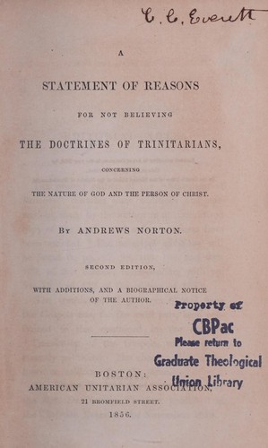 A statement of reasons for not believing the doctrines of Trinitarians