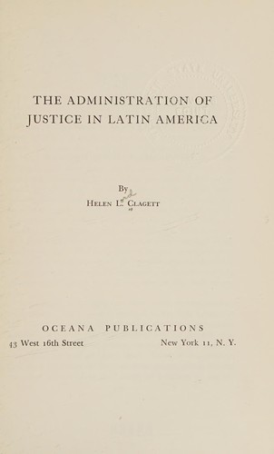 The administration of justice in Latin America.