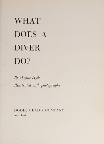 What does a diver do?