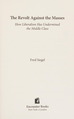 Revolt Against the Masses