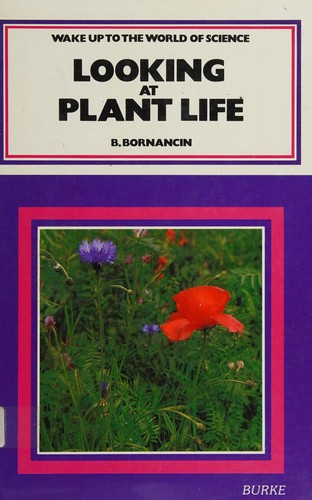 Looking at Plant Life