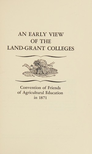 An early view of the land-grant colleges