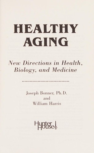 Healthy aging