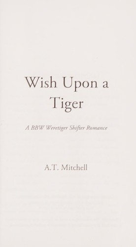 Wish upon a tiger