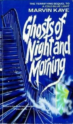 Ghosts of Night and Morning
