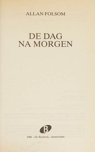 De dag na morgen