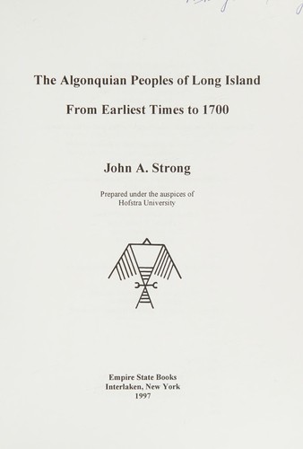 The Algonquian peoples of Long Island from earliest times to 1700